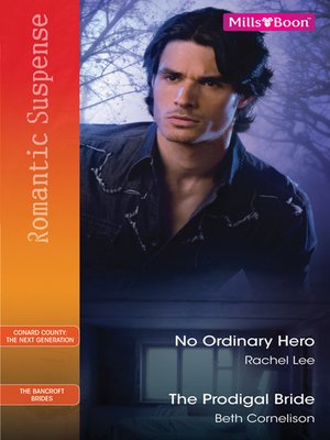 cover image of No Ordinary Hero/The Prodigal Bride